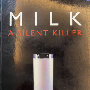 Milk A Silent Killer (English)
